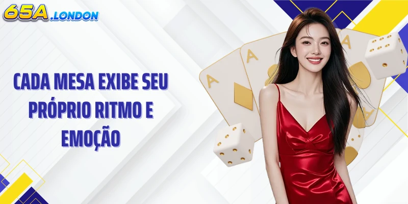 Cada mesa exibe seu próprio ritmo e emoção