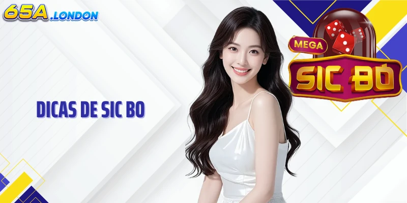 Dicas De Sic Bo E Como Observar O Ritmo Da Mesa No 65A