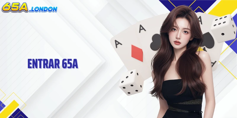 Entrar 65A - Experiência Contínua De Entretenimento
